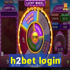 h2bet login